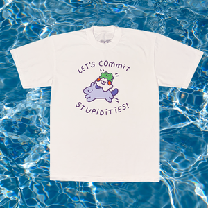 Stupidities Tee